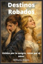 Destinos Robados