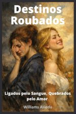 Destinos Roubados