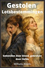 Gestolen Lotsbestemmingen
