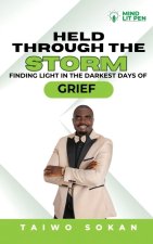 Held Through the Storm