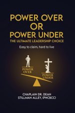 Power Over or Power Under