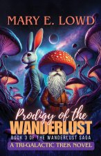 Prodigy of the Wanderlust