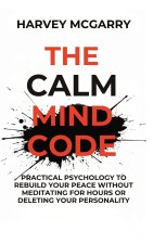 The Calm Mind Code