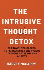 The Intrusive Thought Detox