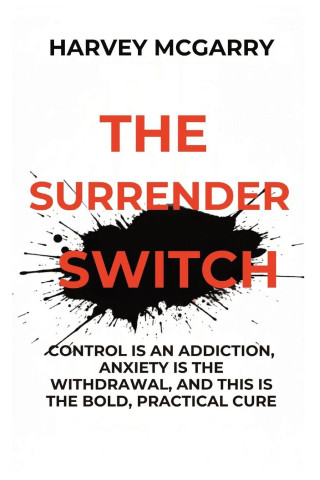 The Surrender Switch