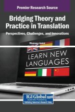 Bridging Theory and Practice in Translation