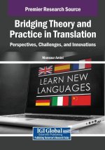 Bridging Theory and Practice in Translation