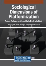 Sociological Dimensions of Platformization