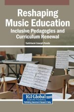 Reshaping Music Education