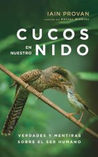 Cucos en nuestro nido