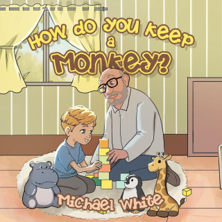How do you keep a Monkey?