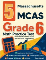 5 Massachusetts MCAS Grade 6 Math Practice Tests