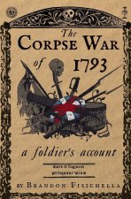 The Corpse War of 1793