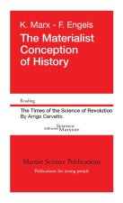 The Materialist Conception of History