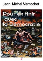 Pour en finir avec la démocratie