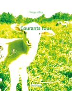 Courants fous