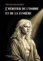 L'héritier de l'ombre et de la lumière