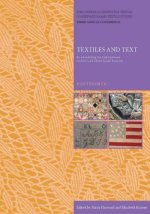 Textiles and Text: Re-establishing the links between Archival and Object-based Research