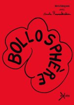 La Bollosphère