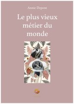 Le plus vieux métier du monde