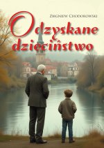 Odzyskane dzieciństwo