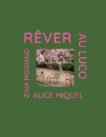 RÊVER AU LUCO