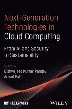 Next–Generation Technologies in Cloud Computing: F rom AI and Security to Sustainability