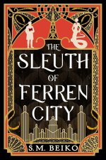 SLEUTH OF FERREN CITY BRINDLEWATCH