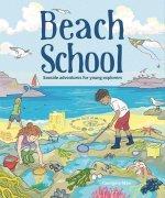 Beach School – Seaside Adventures for Young Explorers