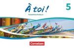 À toi ! - Ausgabe 2022 - Band 5