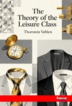 Theory of Leisure Class