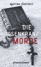 Die Rosenkranzmorde