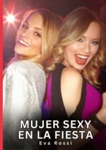 Mujer Sexy en la Fiesta
