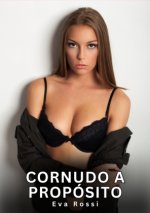 Cornudo a Propósito