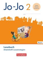 Jo-Jo Lesebuch - Grundschule Bayern - Ausgabe 2026 - 2. Jahrgangsstufe