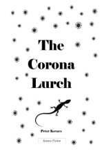 The Corona-Lurch