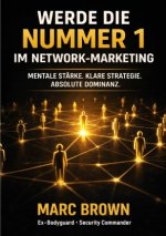 Werde die Nr. 1 im Network-Marketing - Spiele Dein Spiel  und dominiere den Markt