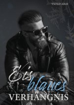 Eisblaues Verhängnis