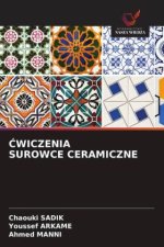 CWICZENIA SUROWCE CERAMICZNE