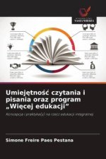 Umiejetnosc czytania i pisania oraz program 