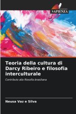 Teoria della cultura di Darcy Ribeiro e filosofia interculturale