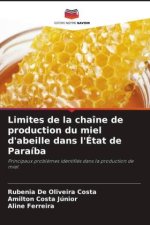 Limites de la chaîne de production du miel d'abeille dans l'État de Paraíba