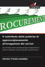 Il contributo delle pratiche di approvvigionamento all'erogazione dei servizi