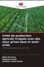 Unité de production agricole irriguée avec des eaux grises dans le semi-aride