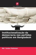 Institucionalização da democracia nos partidos políticos em Bangladesh
