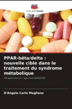 PPAR-bêta/delta : nouvelle cible dans le traitement du syndrome métabolique