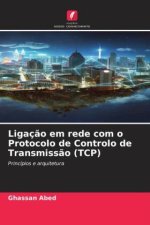 Ligação em rede com o Protocolo de Controlo de Transmissão (TCP)