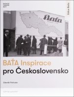 Baťa Inspirace pro Československo
