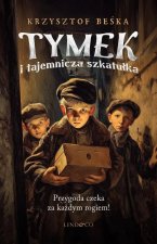 Tymek i tajemnicza szkatułka