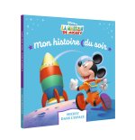 LA MAISON DE MICKEY - Mon Histoire du soir - Mickey dans l'espace - DISNEY JUNIOR